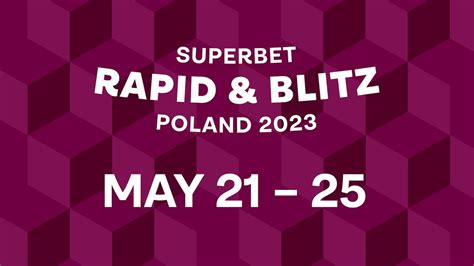 2023 Superbet Rapid & Blitz Poland: Day 1 .